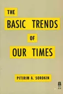 Základné trendy našej doby - Basic Trends of Our Times