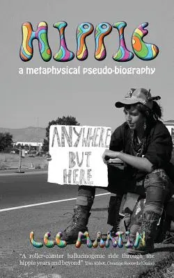 Hippie: metafyzická pseudobiografia - Hippie: A metaphysical pseudo-biography