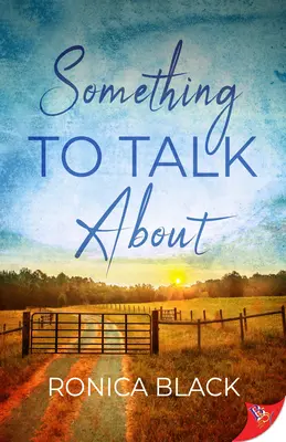 Niečo, o čom sa dá hovoriť - Something to Talk about