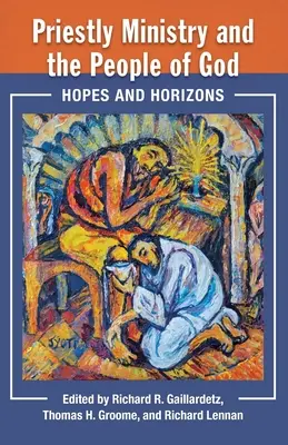 Kňazská služba a Boží ľud: Kresťanské duchovenstvo: nádeje a obzory - Priestly Ministry and the People of God: Hopes and Horizons