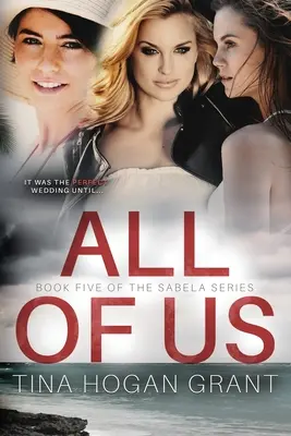 My všetci Séria Sabela, kniha piata - All Of Us The Sabela Series Book Five