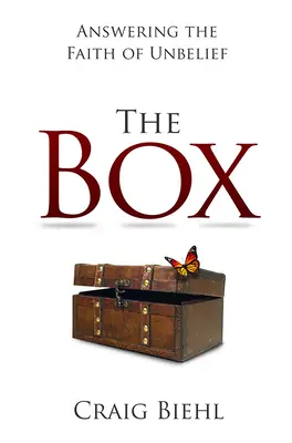 Krabička: Odpovede na vieru v nevieru - The Box: Answering the Faith of Unbelief