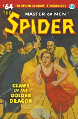 Pavúk #64: Spáry zlatého draka - The Spider #64: Claws of the Golden Dragon