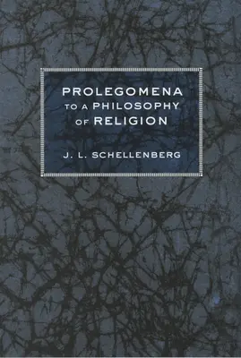 Prolegomena k filozofii náboženstva - Prolegomena to a Philosophy of Religion