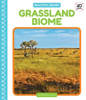 Trávnatý bióm - Grassland Biome