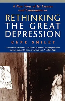 Prehodnotenie veľkej hospodárskej krízy - Rethinking the Great Depression