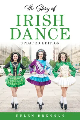 Príbeh írskeho tanca - The Story of Irish Dance
