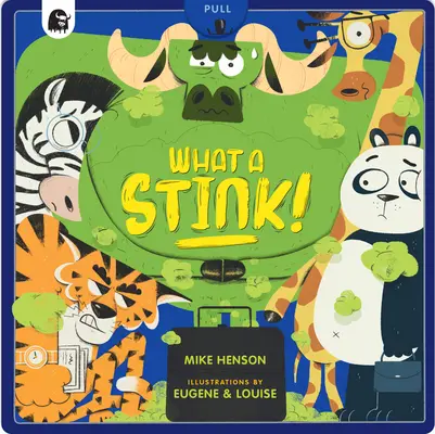 Čo to smrdí! - What a Stink!