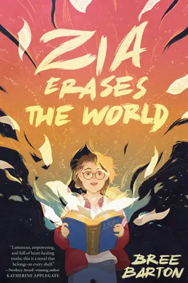 Zia vymazáva svet - Zia Erases the World