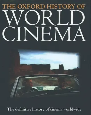 Oxfordské dejiny svetovej kinematografie - The Oxford History of World Cinema