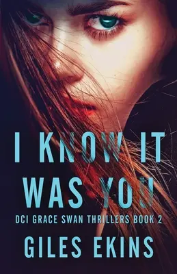 Viem, že si to bol ty - I Know It Was You