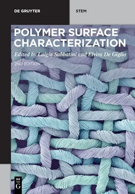 Charakterizácia povrchu polymérov - Polymer Surface Characterization