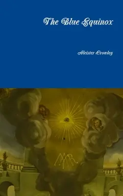 Modrá rovnodennosť - The Blue Equinox