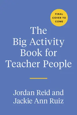 Veľká kniha aktivít pre učiteľov - The Big Activity Book for Teacher People