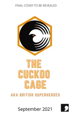 Klietka s kukučkou: Nové príbehy o pôvode - The Cuckoo Cage: New Origin Stories