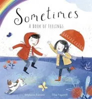 Niekedy - Kniha plná pocitov - Sometimes - A Book of Feelings