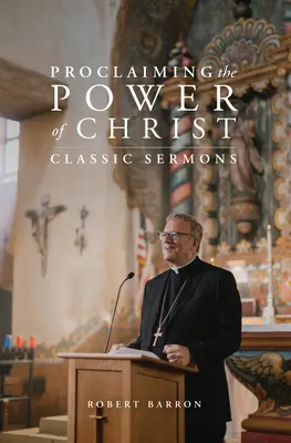 Ohlasovanie Kristovej moci - Proclaiming the Power of Christ
