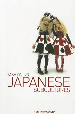 Móda japonských subkultúr - Fashioning Japanese Subcultures