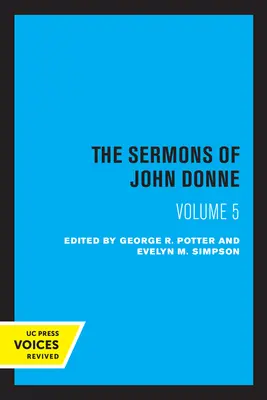 Kázne Johna Donna, zväzok V - The Sermons of John Donne, Volume V