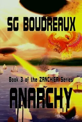 Anarchia kniha 3 zo série Zanchier - Anarchy book 3 of the Zanchier Series