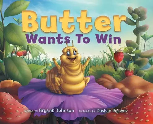 Maslo chce vyhrať - Butter Wants to Win