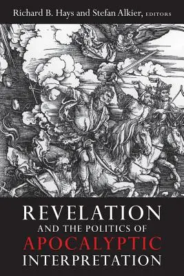 Zjavenie a politika apokalyptickej interpretácie - Revelation and the Politics of Apocalyptic Interpretation