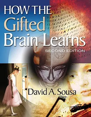 Ako sa učí mozog nadaných - How the Gifted Brain Learns