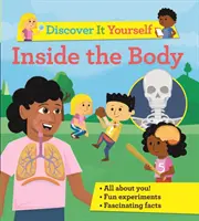 Objavte to sami: Vnútro tela - Discover It Yourself: Inside The Body