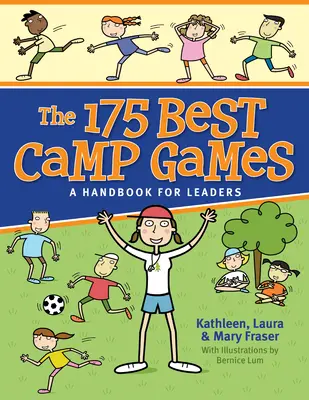 175 najlepších táborových hier: Príručka pre vedúcich - The 175 Best Camp Games: A Handbook for Leaders