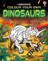 Vyfarbi si vlastné dinosaury - Colour Your Own Dinosaurs