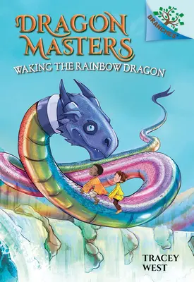 Prebudenie dúhového draka: (Dračí majstri #10) (vydanie pre knižnicu): Dračí kniha (knižnica): 10. zväzok - Waking the Rainbow Dragon: A Branches Book (Dragon Masters #10) (Library Edition): Volume 10