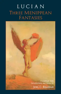 Lukián - Tri menipské fantázie - Lucian - Three Menippean Fantasies