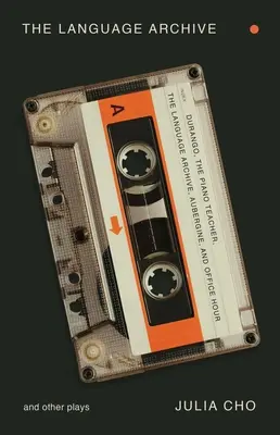 Jazykový archív a iné hry - The Language Archive and Other Plays