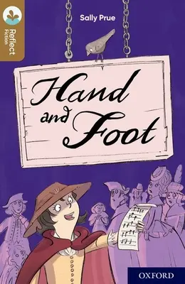 Oxford Reading TreeTops TreeTops Reflect: Oxford Level 18: Hand and Foot (Ruka a noha) - Oxford Reading Tree TreeTops Reflect: Oxford Level 18: Hand and Foot