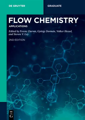 Prietoková chémia - aplikácie - Flow Chemistry - Applications