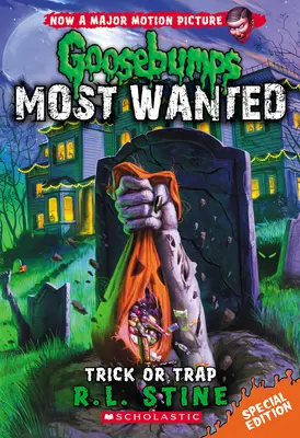 Trik alebo pasca (Goosebumps Most Wanted Special Edition #3): 3. zväzok - Trick or Trap (Goosebumps Most Wanted Special Edition #3): Volume 3