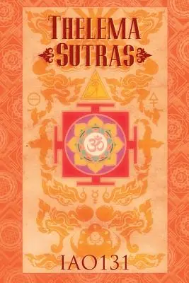 Thelema Sutras (brožované vydanie) - Thelema Sutras (paperback)