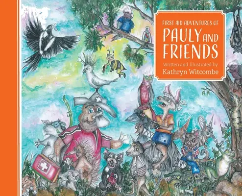 Dobrodružstvo prvej pomoci Paulyho a priateľov - First Aid Adventure of Pauly and Friends
