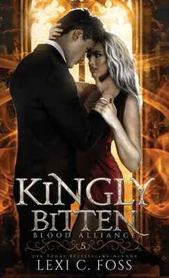 Kráľovsky uhryznutý - Kingly Bitten