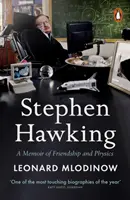 Stephen Hawking - Priateľstvo a fyzika - Stephen Hawking - Friendship and Physics