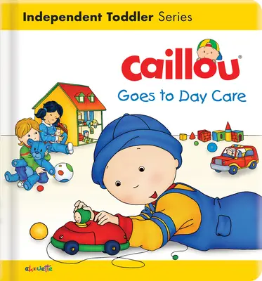 Caillou chodí do škôlky - Caillou Goes to Day Care