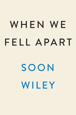 Keď sme sa rozpadli - When We Fell Apart
