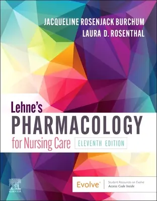 Lehneova farmakológia pre ošetrovateľskú starostlivosť - Lehne's Pharmacology for Nursing Care
