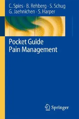 Vreckový sprievodca liečbou bolesti - Pocket Guide Pain Management