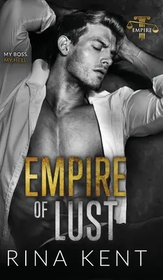 Ríša chtíča: Román o nepriateľoch s výhodami - Empire of Lust: An Enemies with Benefits Romance