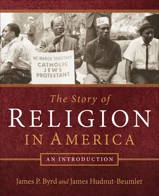 Príbeh náboženstva v Amerike: Úvod do problematiky - The Story of Religion in America: An Introduction
