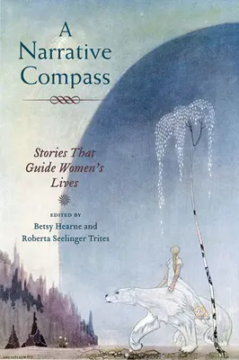 Kompas rozprávania: Príbehy, ktoré sprevádzajú život žien - A Narrative Compass: Stories That Guide Women's Lives