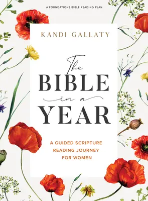 Biblia za rok - biblická kniha: Kniha Biblie - sprievodca čítaním Písma pre ženy - The Bible in a Year - Bible Study Book: A Guided Scripture Reading Journey for Women