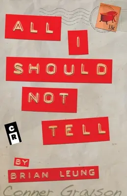 Všetko, čo by som nemala hovoriť - All I Should Not Tell