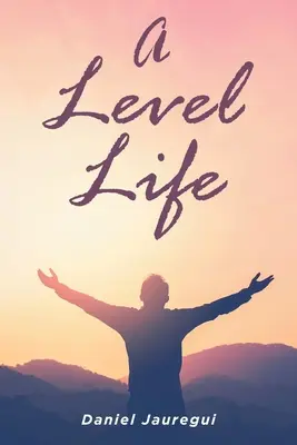 Život na úrovni - A Level Life
